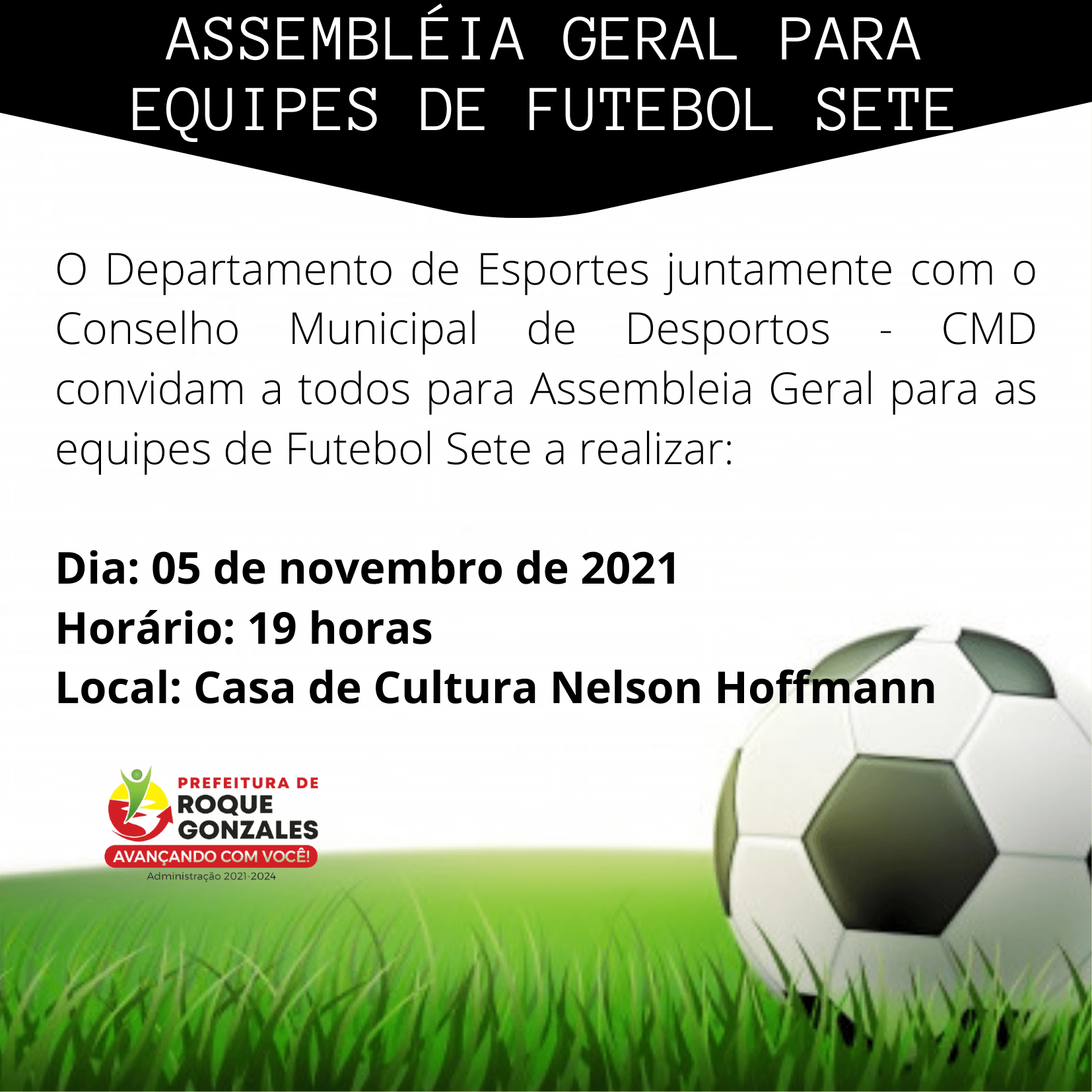 ASSEMBLEIA GERAL PARA EQUIPES DE FUTEBOL SETE